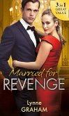 Married For Revenge: Roccanti's Marriage Revenge / A Deal at the Altar / A Vow of Obligation (eBook, ePUB)