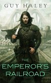The Emperor's Railroad (eBook, ePUB)