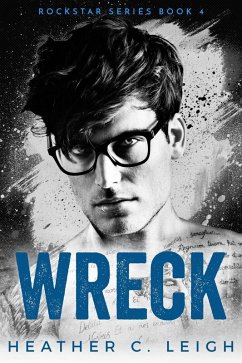 Wreck: Hawke (Rockstar, #4) (eBook, ePUB) - Leigh, Heather C.