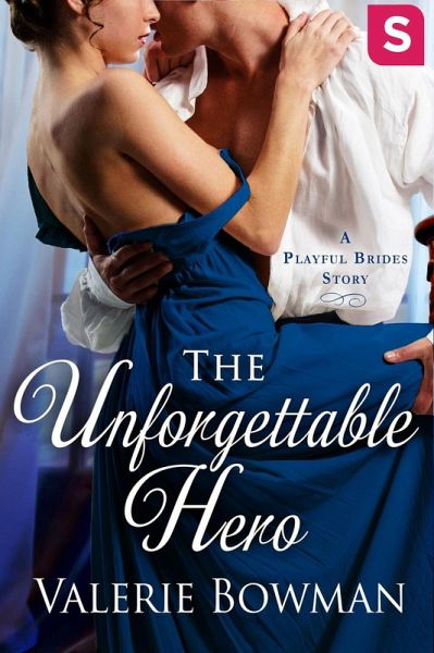 The Unforgettable Hero (eBook, ePUB) The Unforgettable Hero (eBook, ePUB)