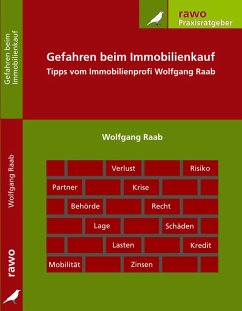 Gefahren und Risiken beim Immobilienkauf (eBook, ePUB) - Raab, Wolfgang