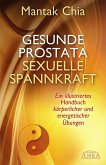 Gesunde Prostata, sexuelle Spannkraft (eBook, ePUB)
