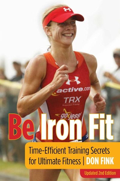Be Iron Fit (eBook, ePUB) Be Iron Fit (eBook, ePUB)
