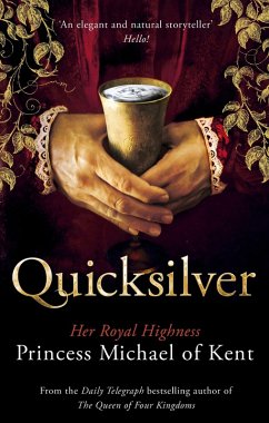 Quicksilver (eBook, ePUB) - Of Kent, Hrh Princess Michael