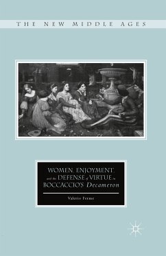 Women, Enjoyment, and the Defense of Virtue in Boccaccio’s Decameron (eBook, PDF) - Ferme, V.