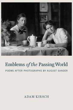 Emblems of the Passing World (eBook, ePUB) - Kirsch, Adam