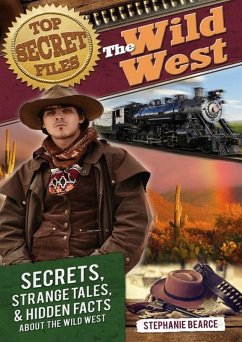Cover Top Secret Files: The Wild West (eBook, ePUB)