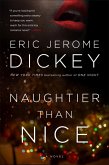 Naughtier than Nice (eBook, ePUB) Naughtier than Nice (eBook, ePUB)