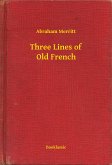 Three Lines of Old French (eBook, ePUB)