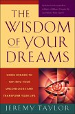 The Wisdom of Your Dreams (eBook, ePUB)