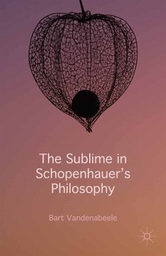 The Sublime in Schopenhauer's Philosophy (eBook, PDF)