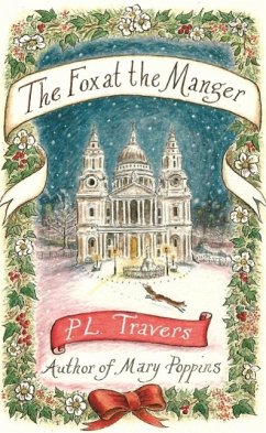 The Fox at the Manger (eBook, ePUB) - Travers, P. L.