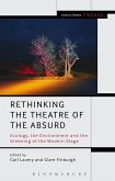 Rethinking the Theatre of the Absurd (eBook, PDF)