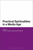 Practical Spiritualities in a Media Age (eBook, PDF)