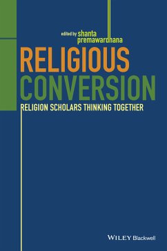 Religious Conversion (eBook, PDF) - Premawardhana, Shanta