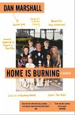 Home is Burning (eBook, ePUB)