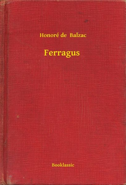 Ferragus (eBook, ePUB)