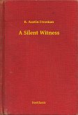 A Silent Witness (eBook, ePUB)