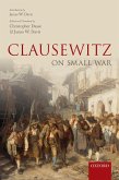 Clausewitz on Small War (eBook, PDF)