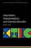 Naturalism, interpretation, and mental disorder (eBook, ePUB)