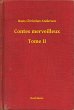 Contes merveilleux - Tome II (eBook,... - Bild 1