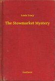 The Stowmarket Mystery (eBook, ePUB)