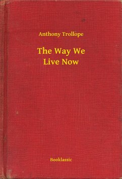 Cover The Way We Live Now (eBook, ePUB)