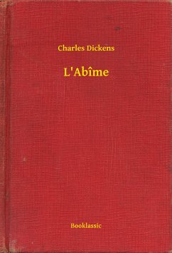 L'Abîme (eBook, ePUB) - Dickens, Charles