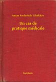 Un cas de pratique médicale (eBook, ePUB)