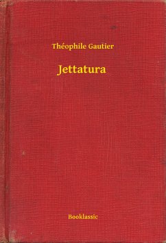 Jettatura (eBook, ePUB) - Gautier, Théophile