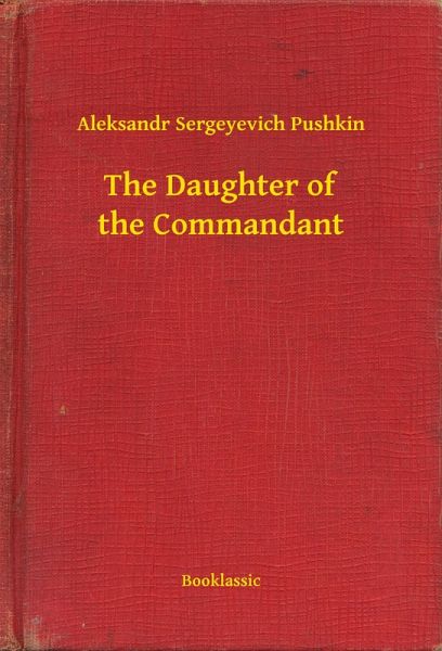 The Daughter of the Commandant (eBook, ePUB)