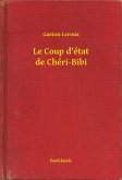 Le Coup d'état de Chéri-Bibi (eBook, ePUB)