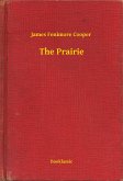 The Prairie (eBook, ePUB)