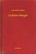 La Reine Margot (eBook, ePUB) - Bild 1