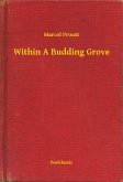 Within A Budding Grove (eBook, ePUB)
