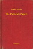 The Pickwick Papers (eBook, ePUB)