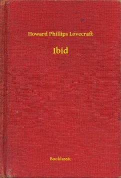 Ibid (eBook, ePUB) - Lovecraft, Howard Phillips