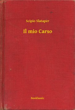 Il mio Carso (eBook, ePUB) - Slataper, Scipio