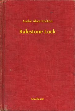 Ralestone Luck (eBook, ePUB) - Norton, Andre Alice