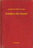 Schalken the Painter (eBook, ePUB)