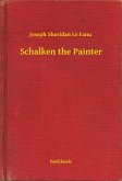 Schalken the Painter (eBook, ePUB)