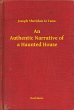 An Authentic Narrative of a Haunted... - Bild 1