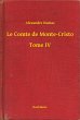Le Comte de Monte-Cristo - Tome IV... - Bild 1