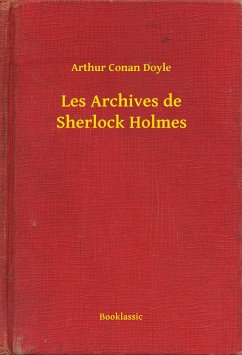Cover Les Archives de Sherlock Holmes (eBook, ePUB)