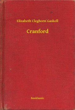 Cranford (eBook, ePUB) - Elizabeth, Elizabeth