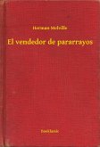 El vendedor de pararrayos (eBook, ePUB) El vendedor de pararrayos (eBook, ePUB)