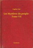 Les Mysteres du peuple- Tome VII (eBook, ePUB)