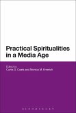 Practical Spiritualities in a Media Age (eBook, ePUB)