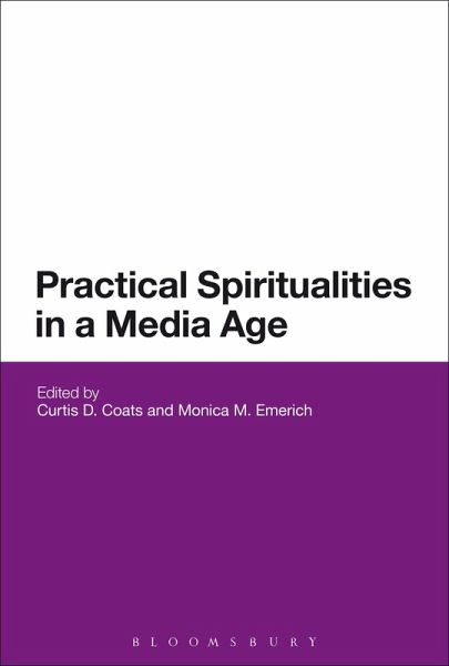 Practical Spiritualities in a Media Age (eBook, ePUB)