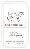 Eatymology (eBook, ePUB)
